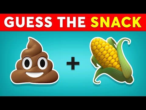 Guess The SNACK By Emoji 🍟🍫 Emoji Quiz | Quiz Kingdom