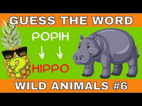 WORD SCRAMBLE GAME - WILD ANIMALS Quiz 6: Jumbled Letter Puzzle.