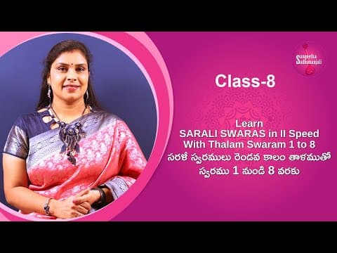 CARNATIC MUSIC LESSONS FOR BEGINNERS IN TELUGU | CLASS - 8 | SARALI SWARAS - 1 - 8 IN 2'ST SPEED
