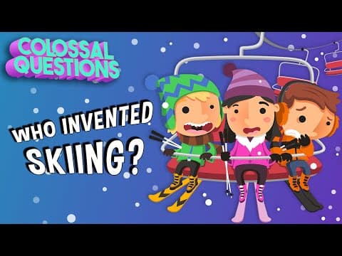 Who Invented Skiing? | COLOSSAL QUESTIONS