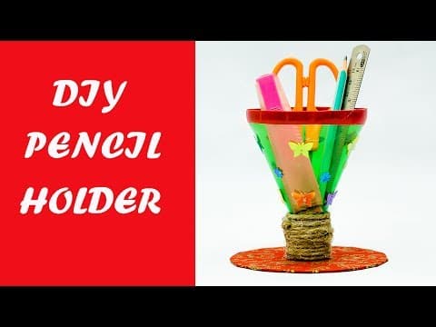 Waste Material Craft Ideas - Pencil Holder