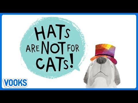 Hats Are Not For Cats! | Read Aloud Kids Book | Vooks Narrated Storybooks