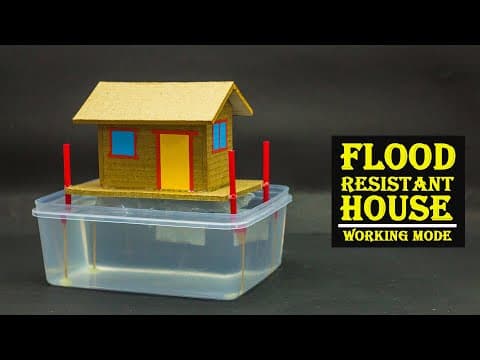 Science Fair Projects | Flood Proof House