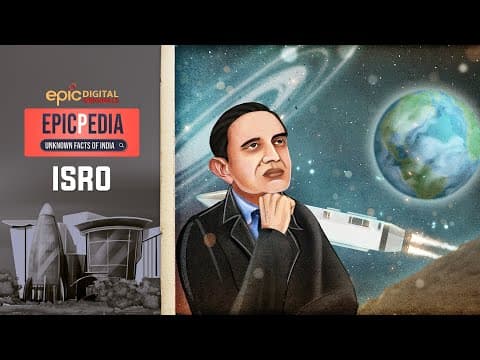 Indian Space Research Organisation (ISRO) | EPICPEDIA - Unknown Facts Of India | Ep12 | Epic