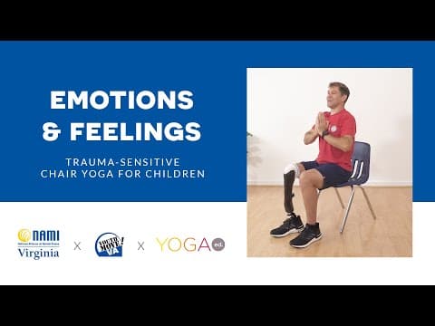 Yoga Ed. x NAMI Virginia: Chair Yoga for Children: Emotions and Feelings