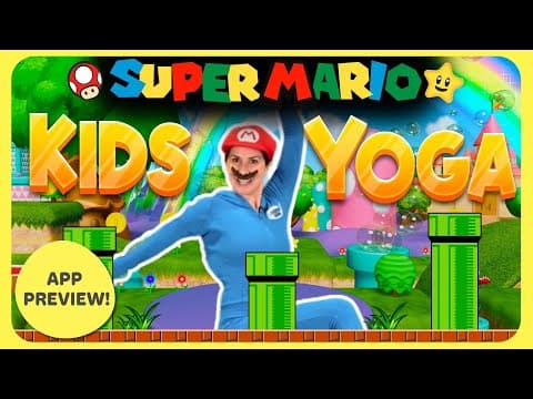 Super Mario | A Cosmic Kids Yoga Adventure! 🍄 (APP PREVIEW)