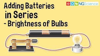 Adding Batteries in Series – Brightness of Bulbs