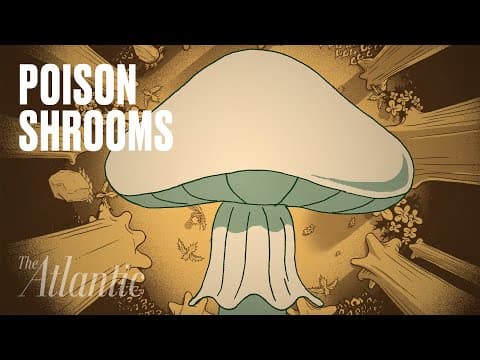 Death-Cap Mushrooms Are Terrifying and Unstoppable - YouTube