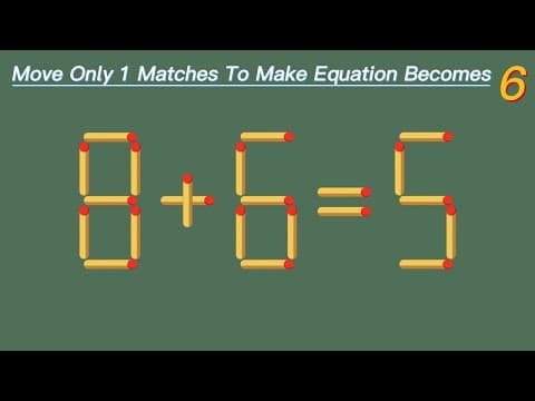 Matchstick Puzzle | Riddles Only Brilliant Minds Can Solve (8+6=5)