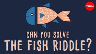 Can you solve the fish riddle. - Steve Wyborney