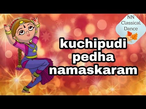 kuchipudi pedha namaskaram with sound //kuchipudi dance for exam