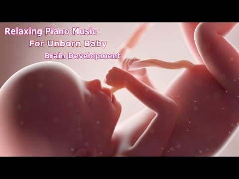 Pregnancy music for unborn baby brain development water sounds - 25