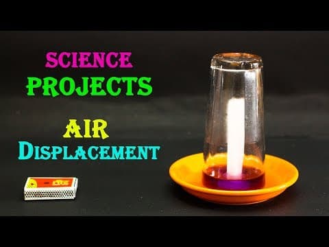School Science Projects Air Displacement