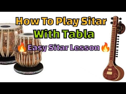 How To Play Sitar With Tabla | How To Play With Tabla