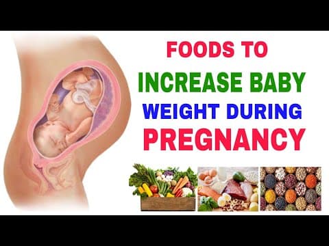 కడుపులోని బిడ్డ ఎదుగుదలకు తల్లి తీసుకోవలసిన ఆహారం - foods to increase baby weight in pregnancy