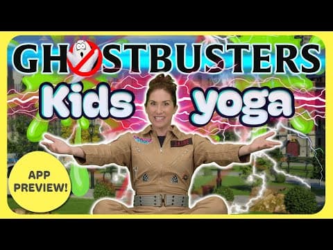 Ghostbusters Halloween Kids Yoga! | Cosmic Kids (App Preview)