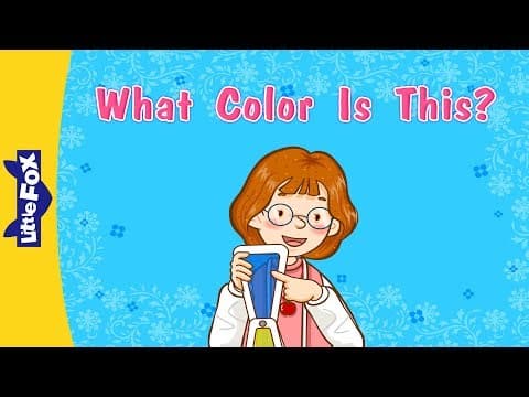 What color is this? - learning songs - conversation 1 - little fox - animated songs for kids