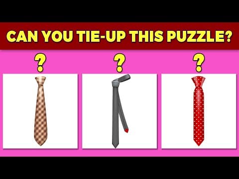 Can You Tie-up This Tie Puzzle?