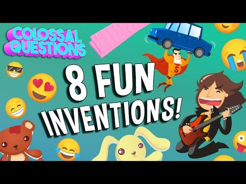 8 Inventions That Make Life More Fun | COLOSSAL QUESTIONS