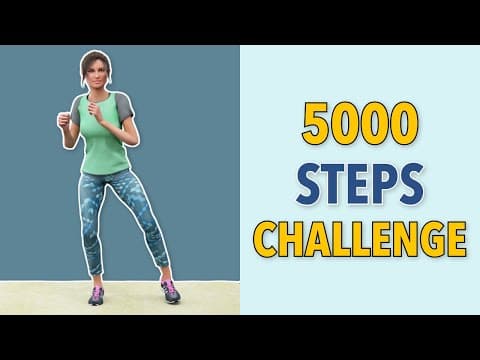 5000 Steps Challenge – Walk At Home