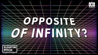 THE OPPOSITE OF INFINITY — explained in an elevator ride