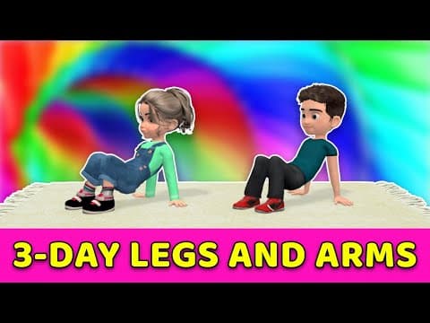 3-Day Kids Workout For Legs and Arms