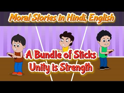 A Bundle of Sticks Story in Hindi and English | Unity is Strength Story | Pebbles Hindi