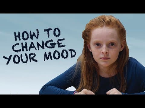 How to change your mood