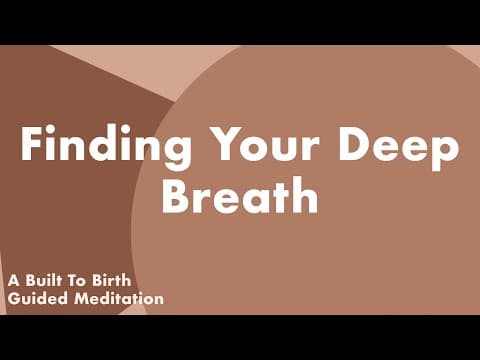 Finding your deep breath-guided meditation for pregnancy-hypnobirthing