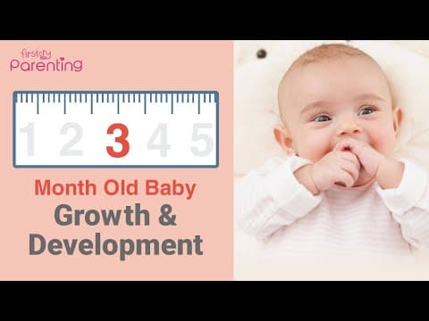 Your 3 month old baby's growth & development