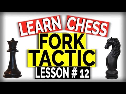 Chess Fork Tactics -Basic Chess Tactics-How to Play Chess Like a Master