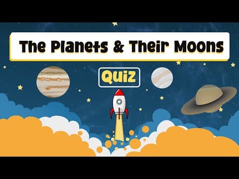 Planets and Their Moons Quiz for Kids | How Many Moons Do the Planets Have?