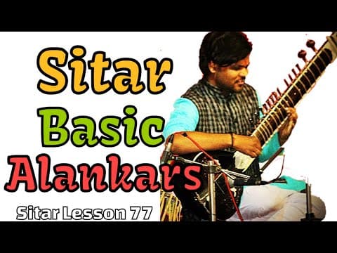 Basic Alankar Of Sitar | Sitar Lesson 77